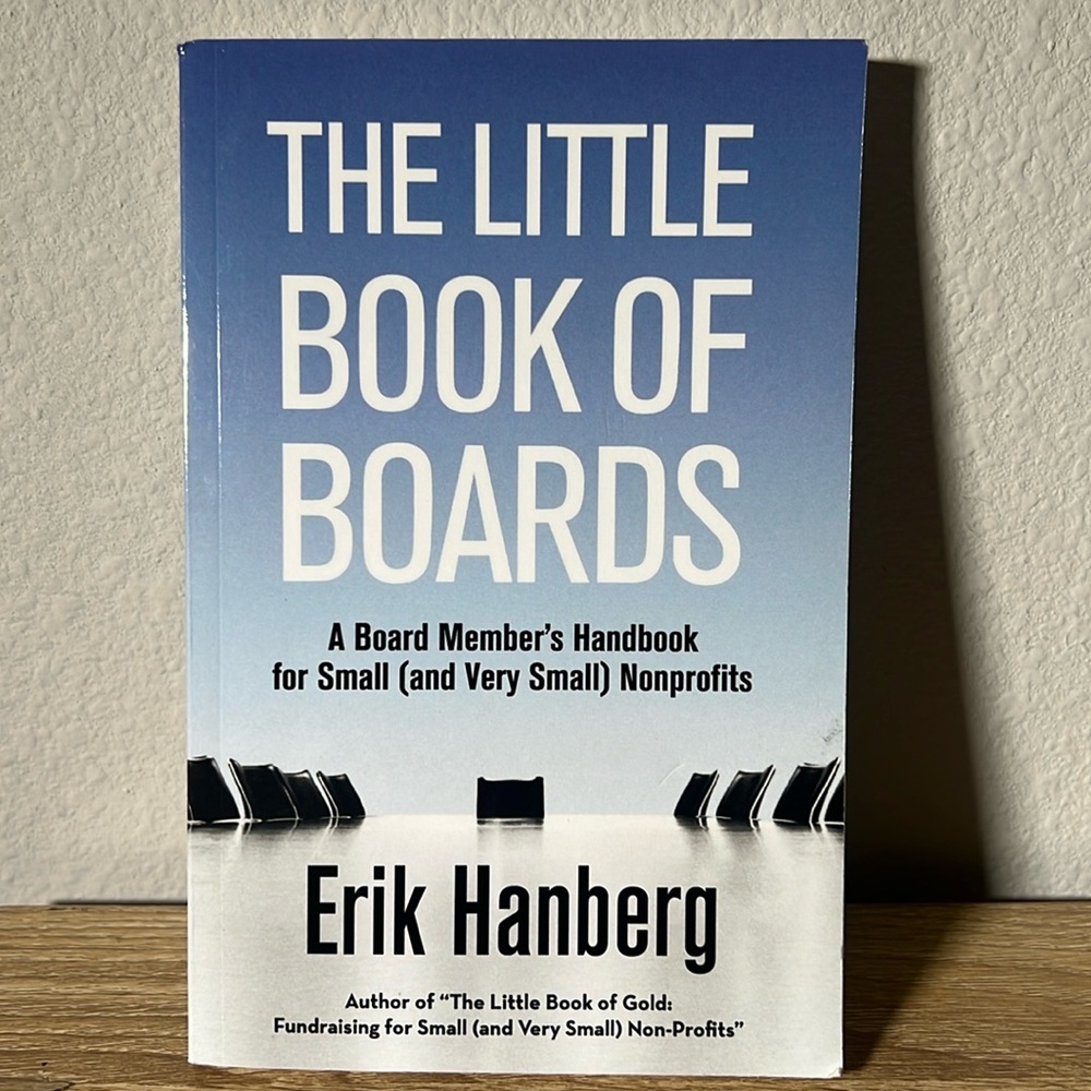 The Little Book of Boards by Erik Hanberg - Essential Guide for Board Members
